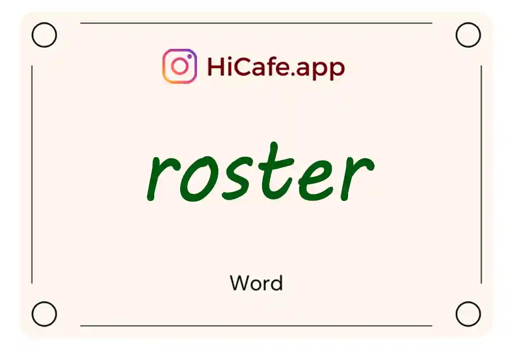 Meaning and usage of roster word