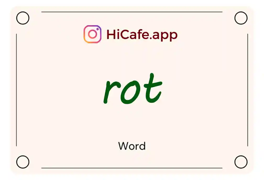 Meaning and usage of rot word