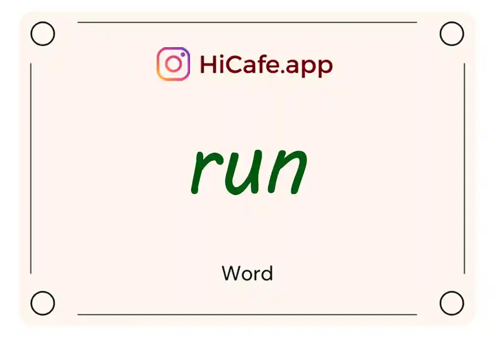 Meaning and usage of run word