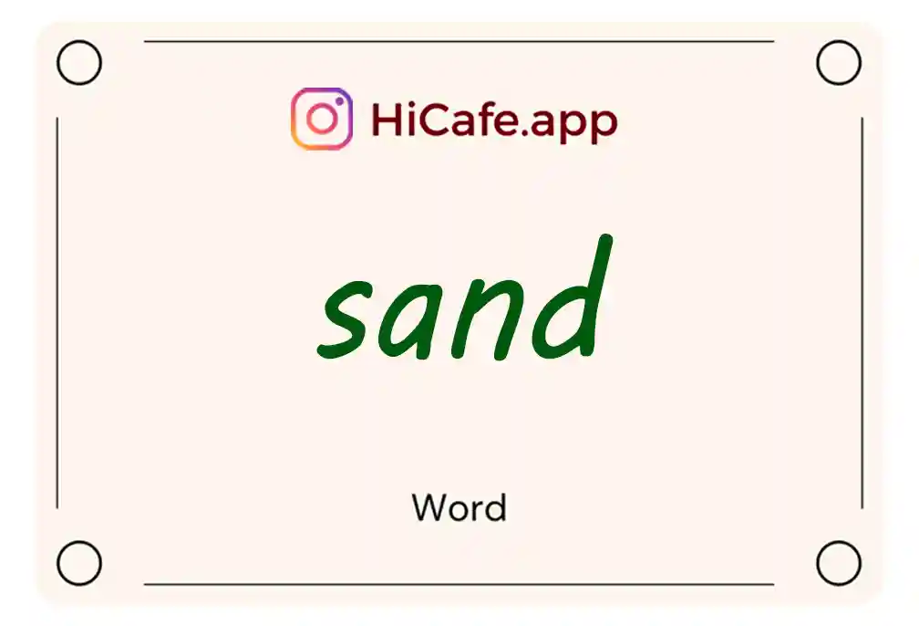 Meaning and usage of sand word