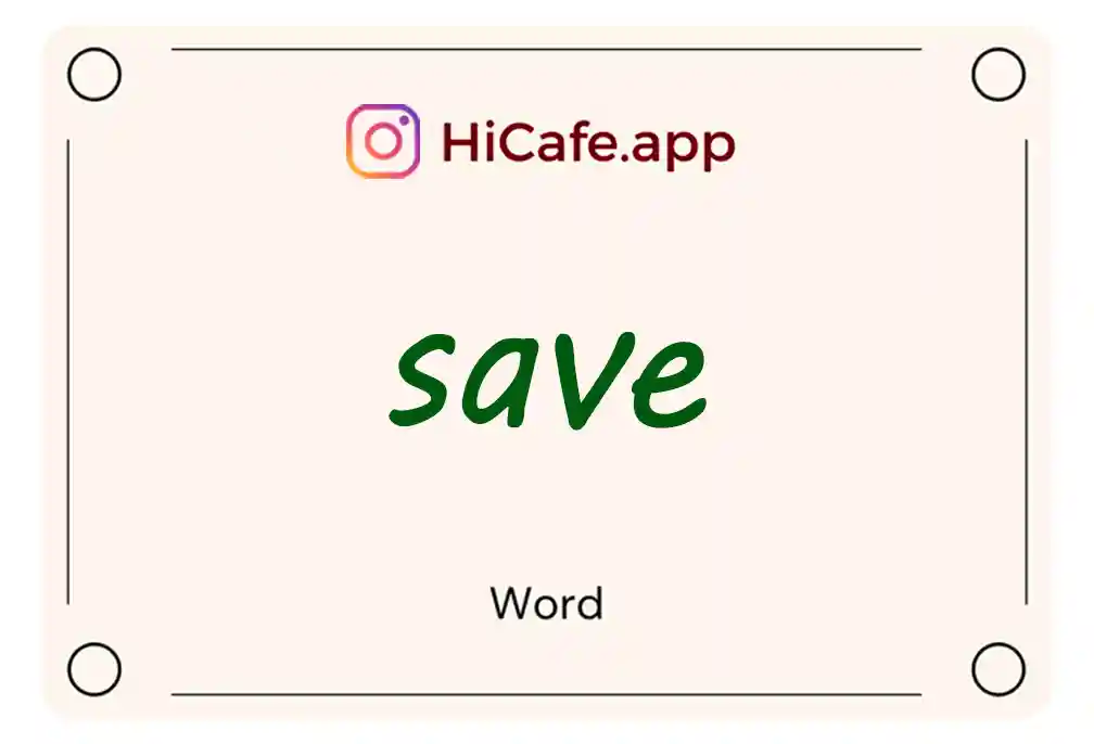 Meaning and usage of save word