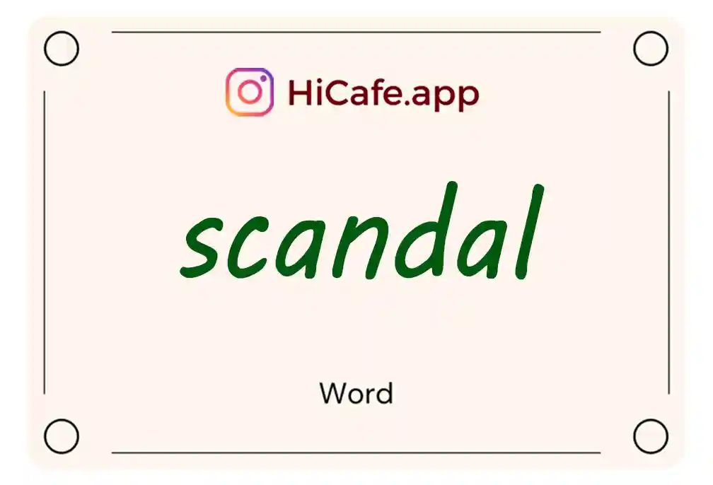 Meaning and usage of scandal word