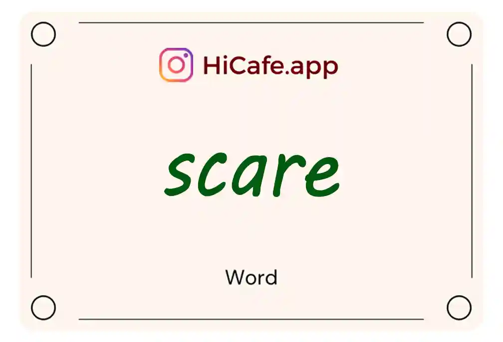 Meaning and usage of scare word