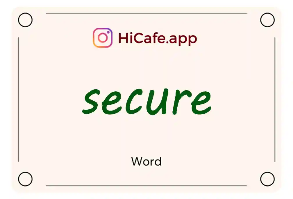 Meaning and usage of secure word