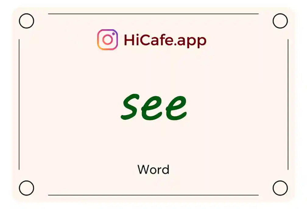 Meaning and usage of see word