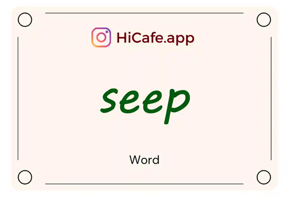 Meaning and usage of seep word