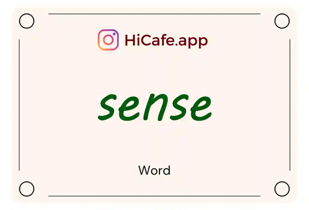 Meaning and usage of sense word