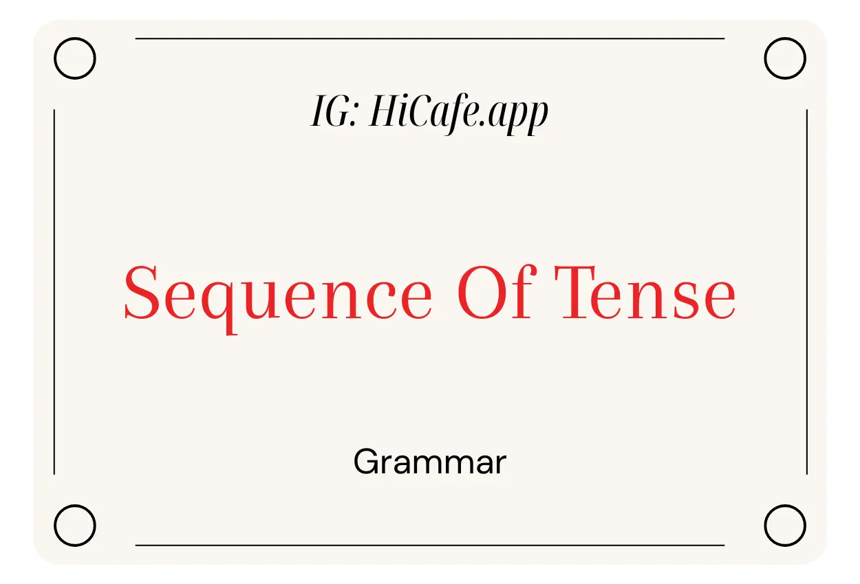 English Grammar Sequence Of Tense
