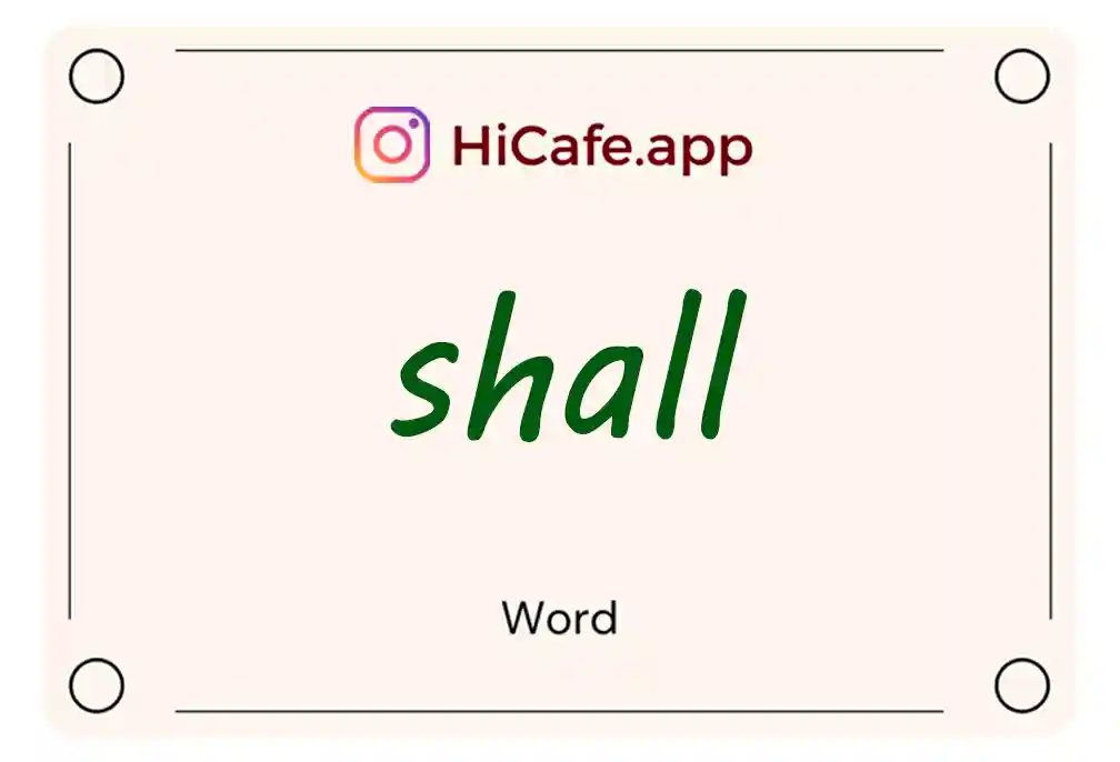 Meaning and usage of shall word