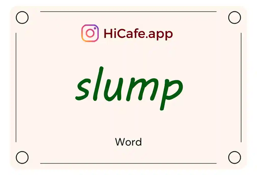 Meaning and usage of slump word