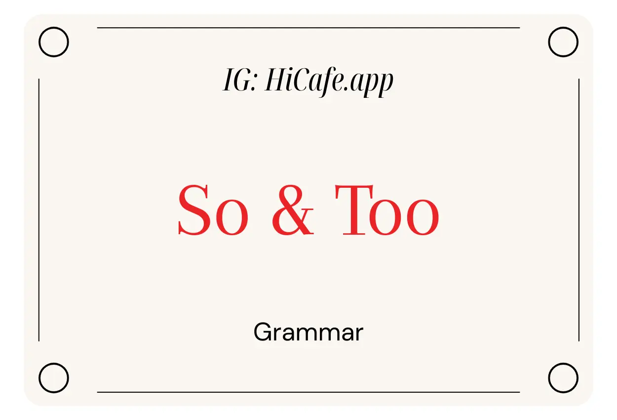English Grammar So And Too