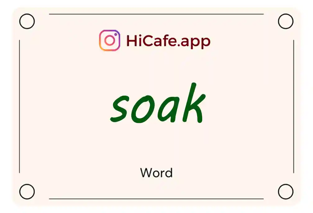 Meaning and usage of soak word