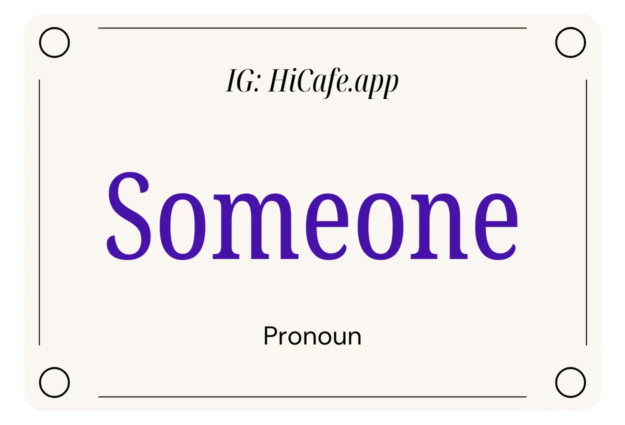 English Pronoun Someone