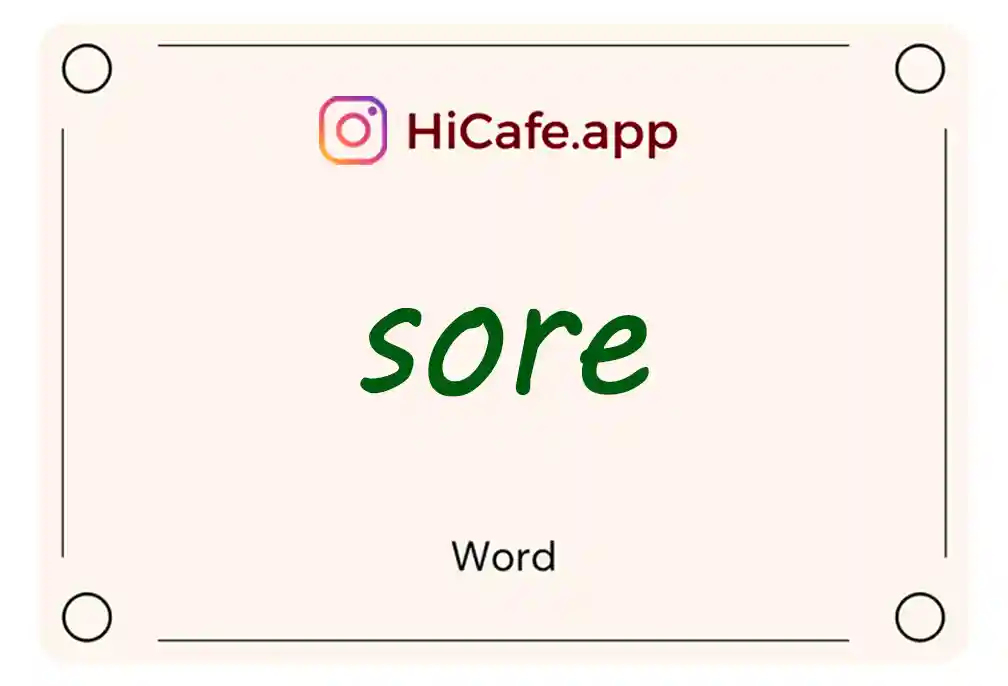 Meaning and usage of sore word