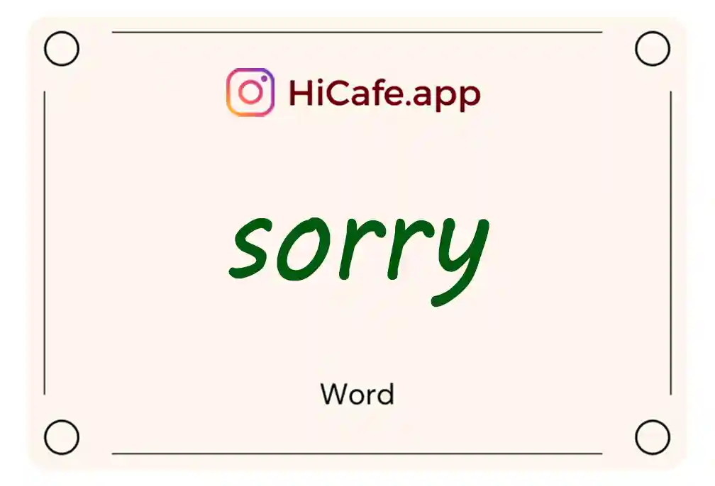 Meaning and usage of sorry word