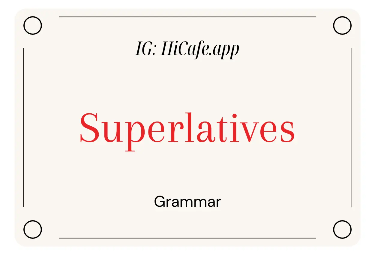 English Grammar Superlatives