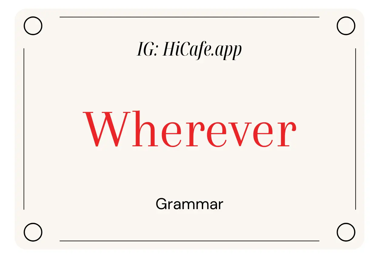 English Grammar Wherever