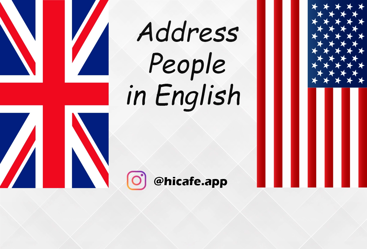 How to address people in English