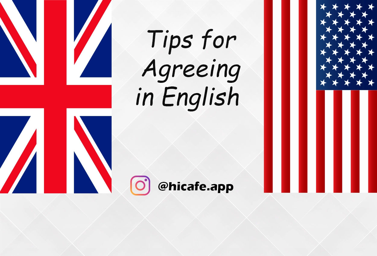 Conversation Tips for Agreeing in English