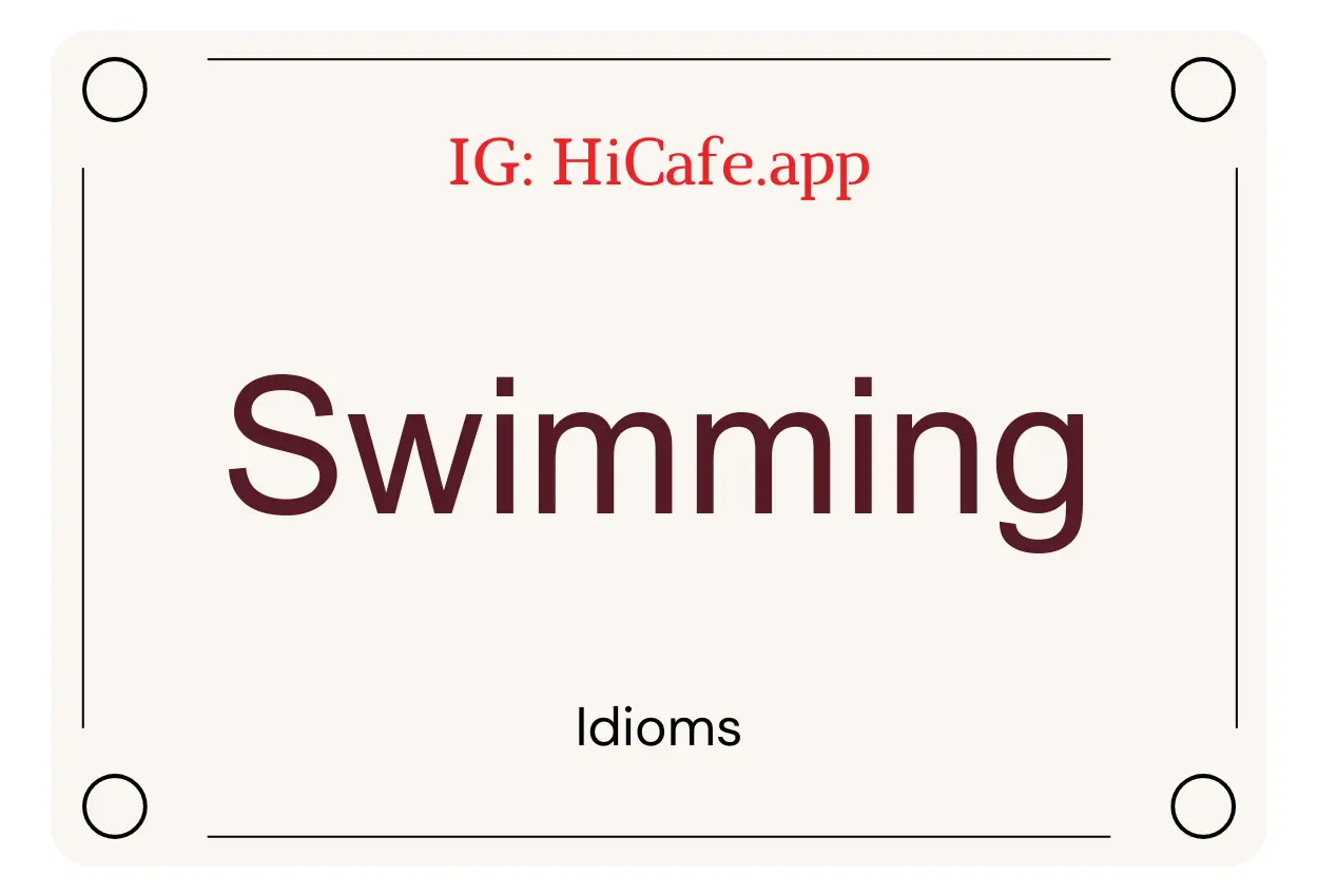 Idioms on Swimming