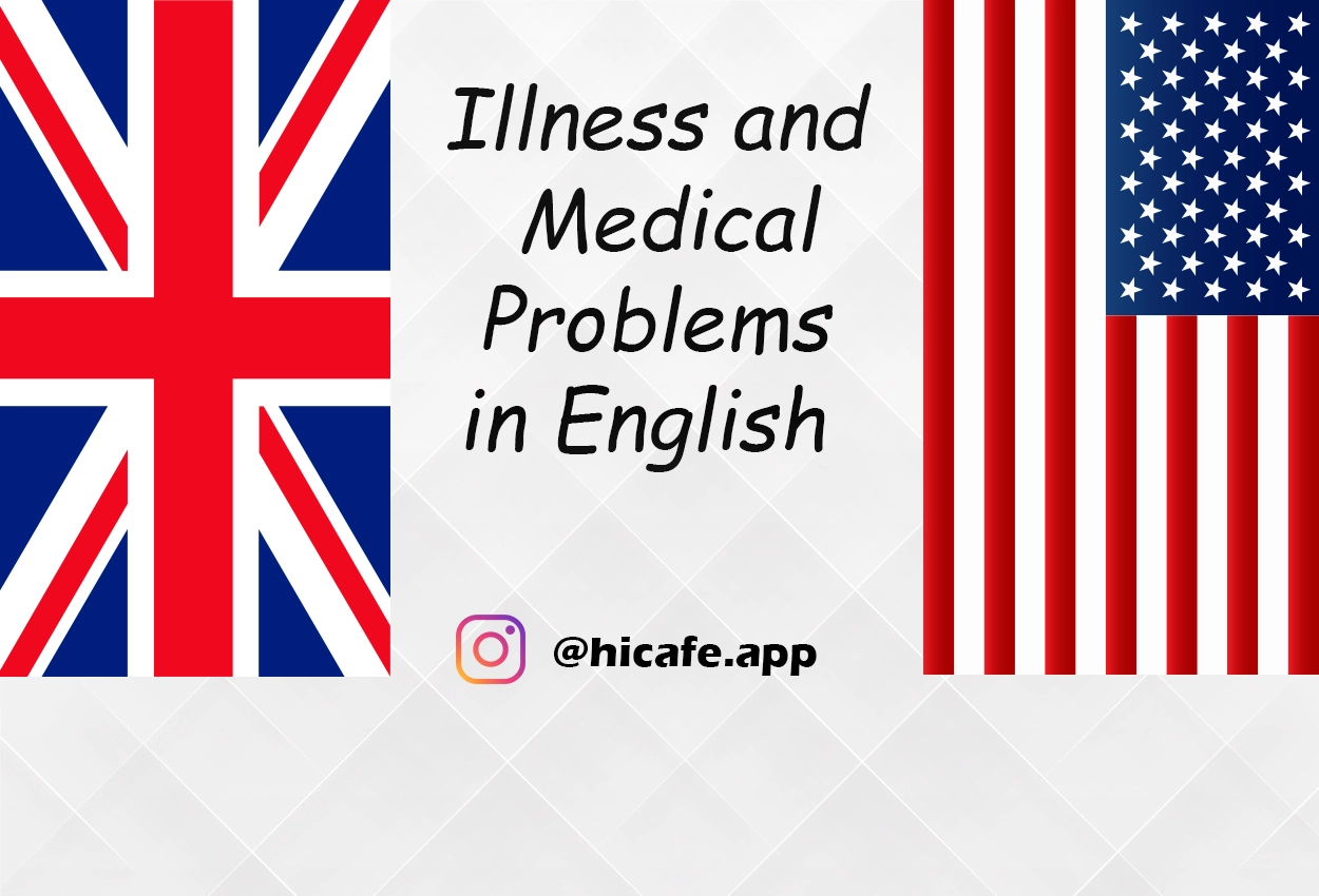 English Speaking: Illness and Medical Problems