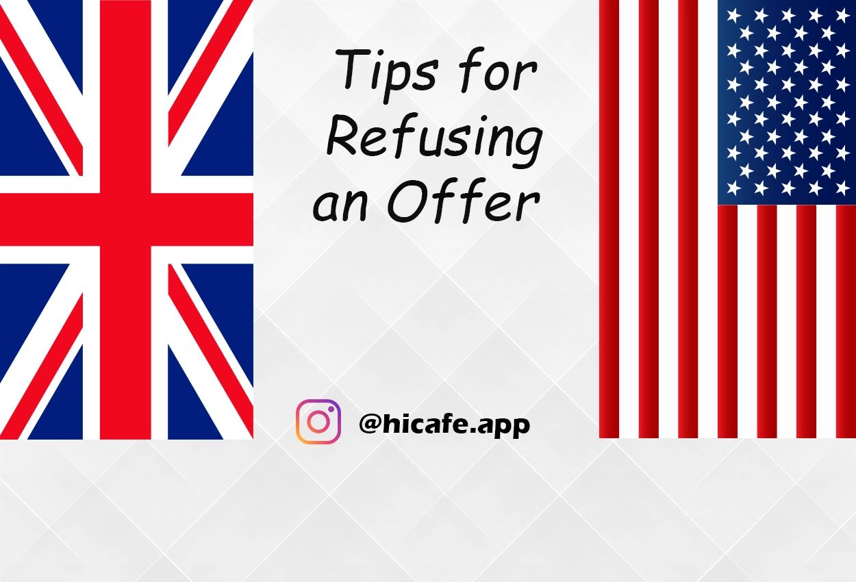 Conversation Tips for Refusing an Offer in English