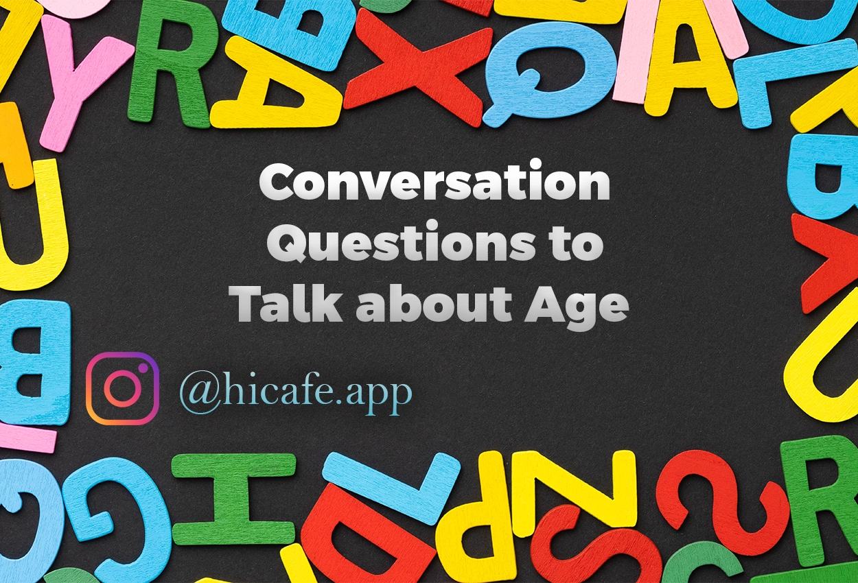 conversation questions about aging