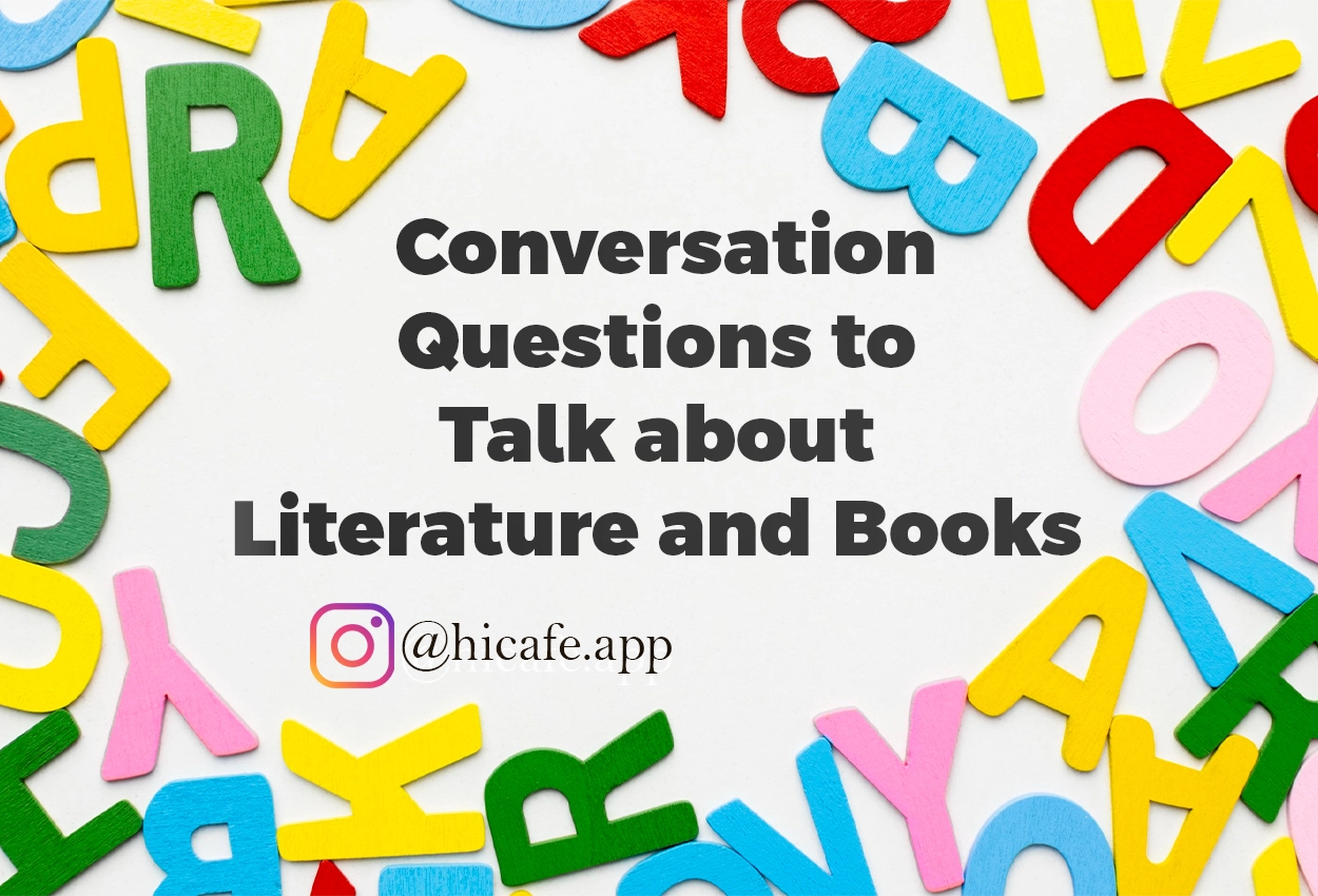 Conversation Questions for Discussing Literature and Books