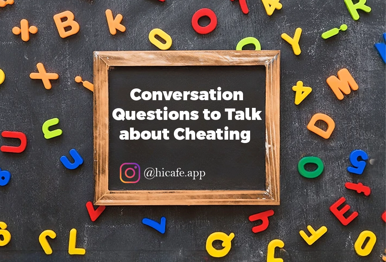 Conversation Questions for Discussing Cheating