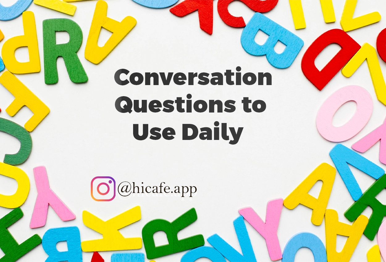 Conversation Questions for Daily Use