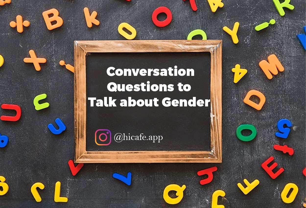 Conversation Questions for Discussing Gender
