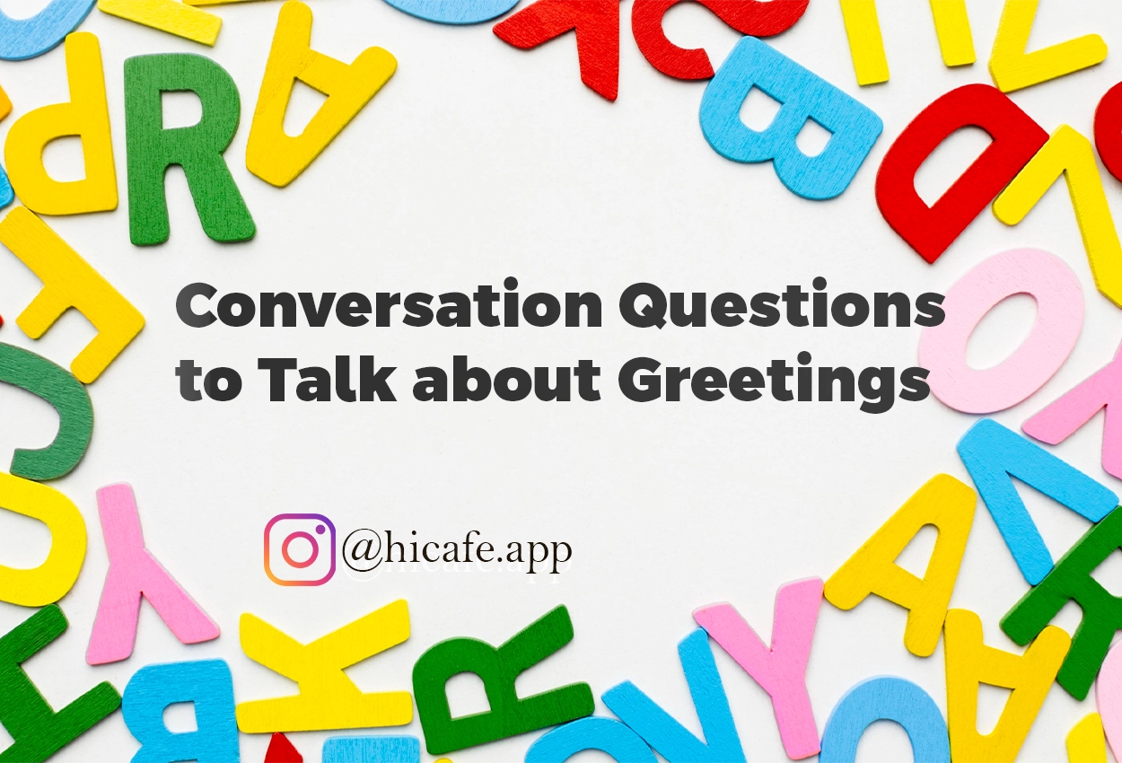 Conversation Questions for Greetings