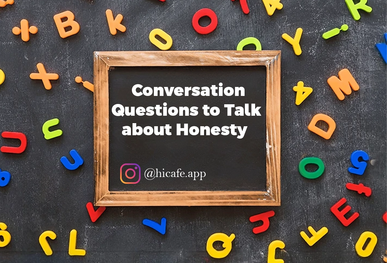 Conversation Questions for Discussing Honesty