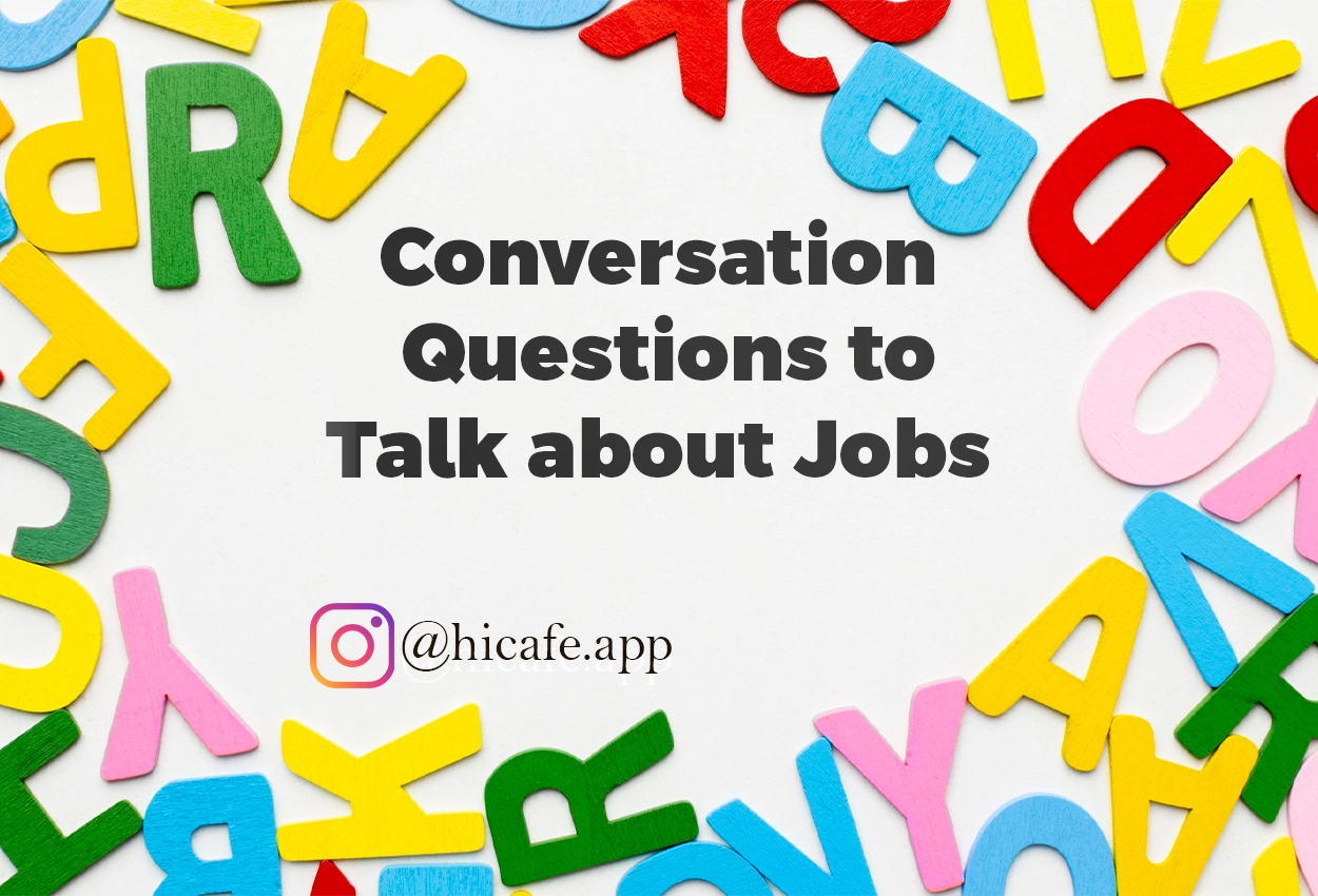 Conversation Questions for Discussing Jobs