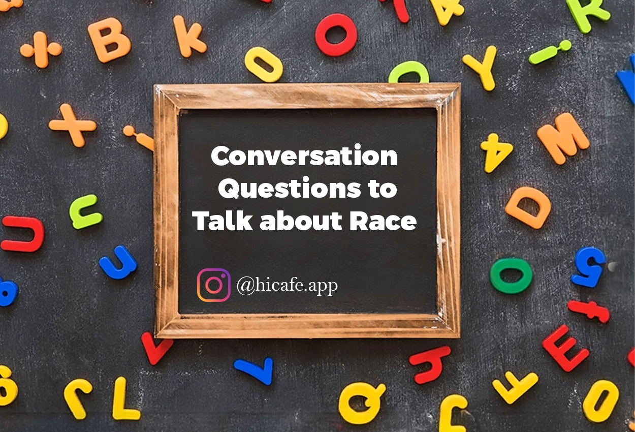 Conversation Questions for Discussing Race