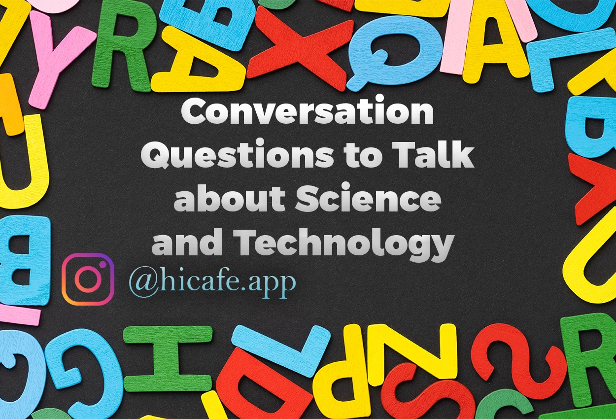 science and technology conversation topics