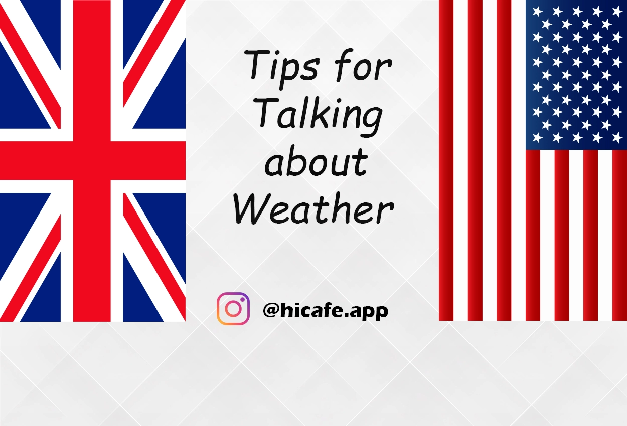 Conversation Tips for Talking about Weather