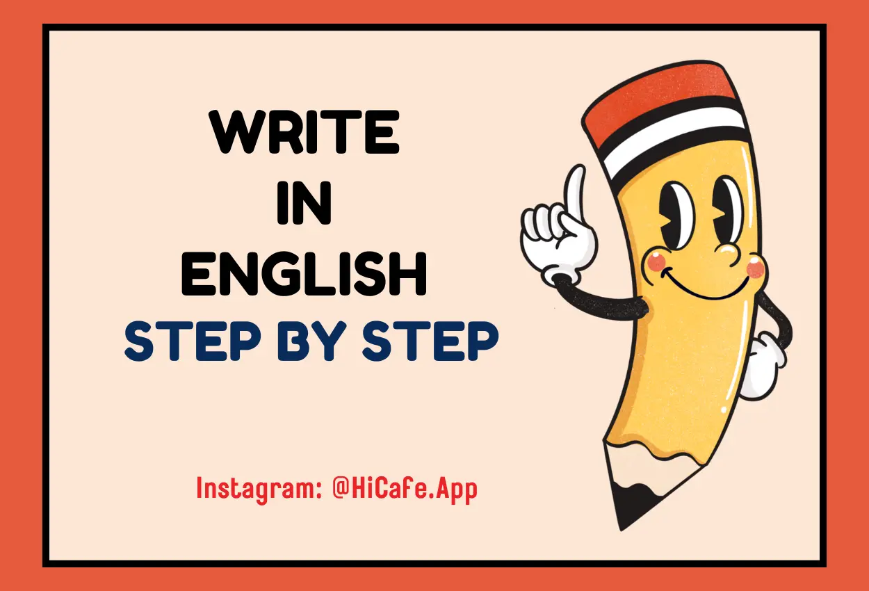 Learn and Improve English Writing Step by Step