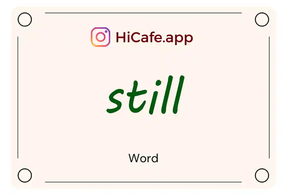 Meaning and usage of still word