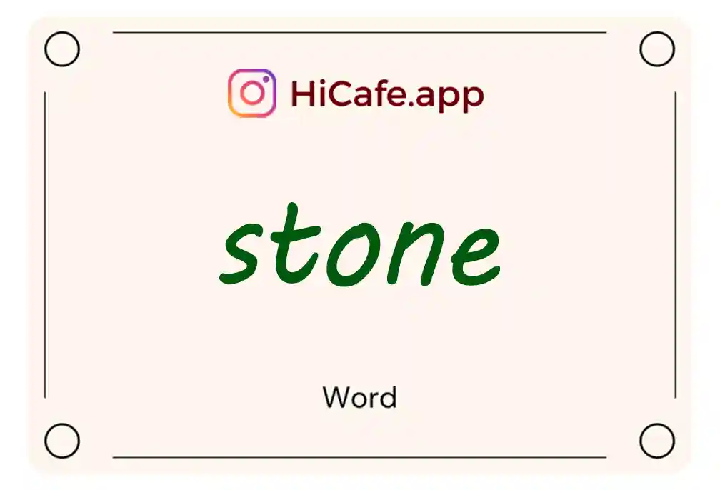 Meaning and usage of stone word