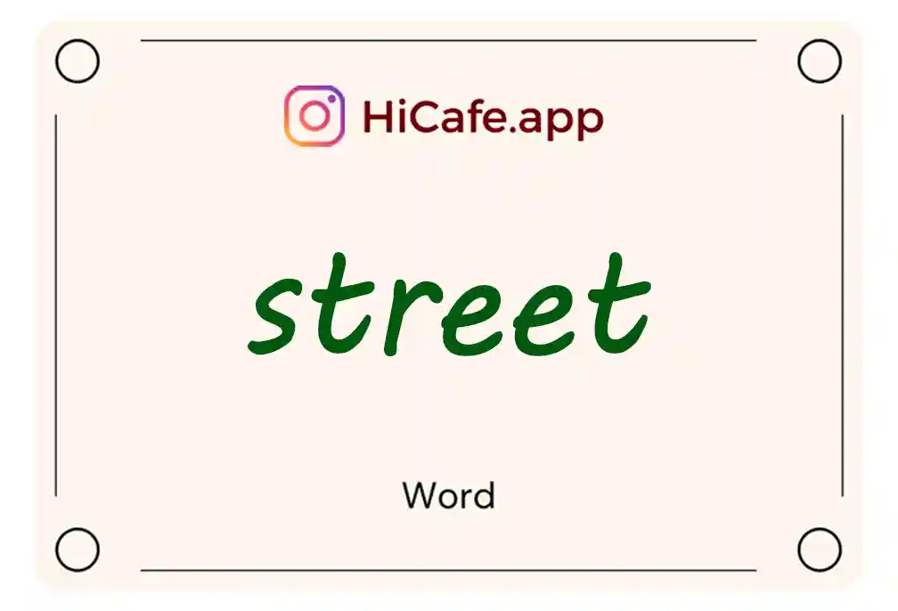 Meaning and usage of street word