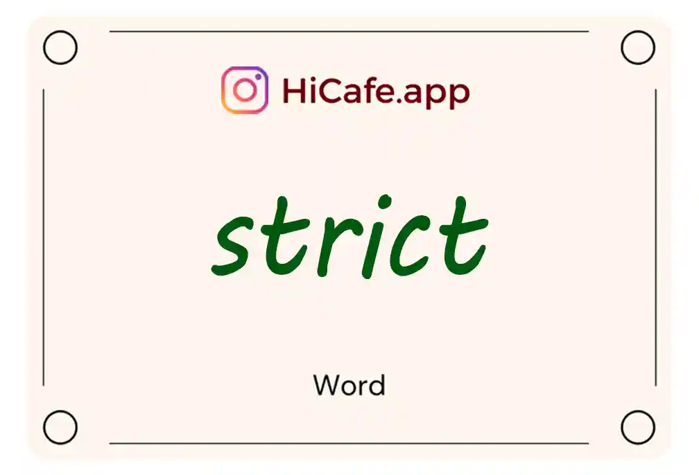 Meaning and usage of strict word