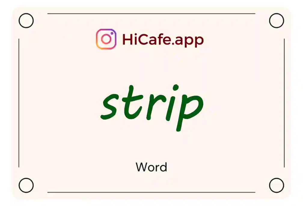 Meaning and usage of strip word