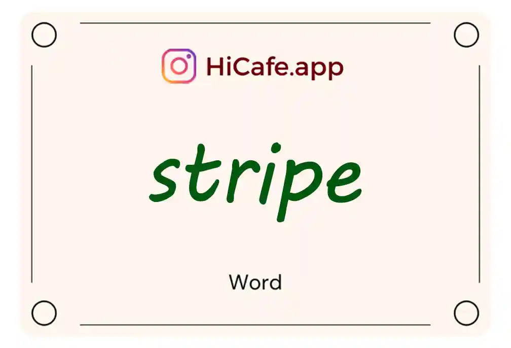 Meaning and usage of stripe word