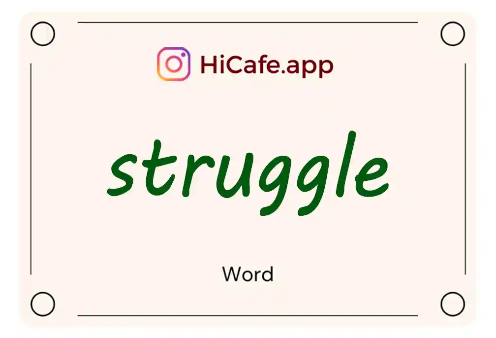 Meaning and usage of struggle word