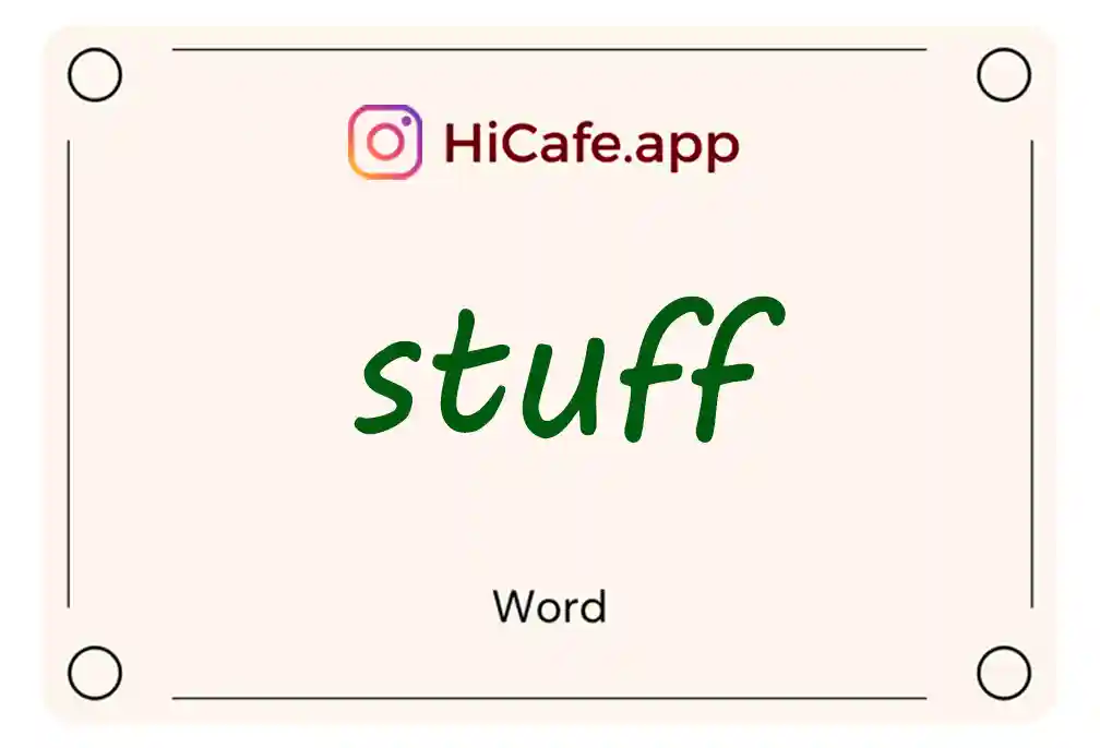 Meaning and usage of stuff word