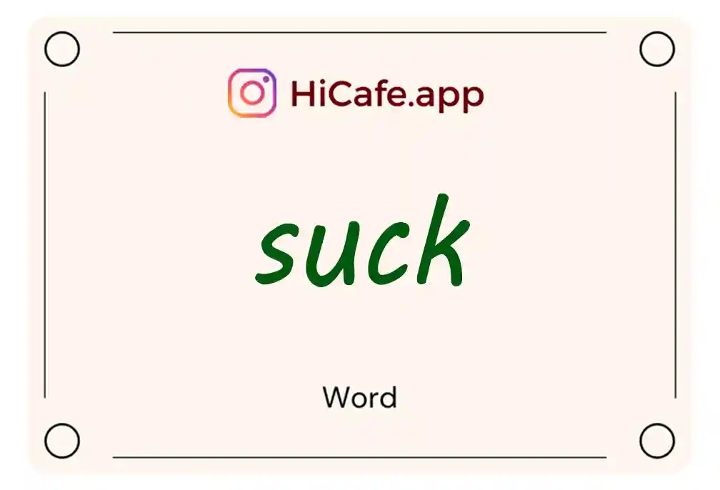 Meaning and usage of suck word