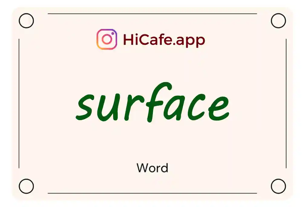 Meaning and usage of surface word