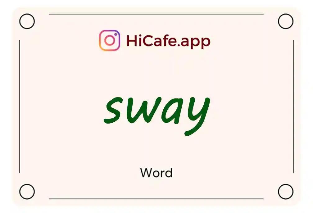 Meaning and usage of sway word