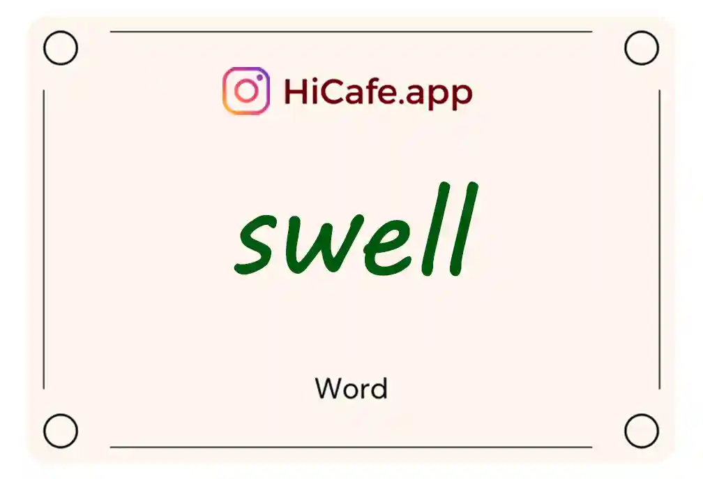 Meaning and usage of swell word